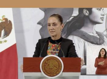 Pueblo de M&eacute;xico est&aacute; con la 4T: presidenta Claudia