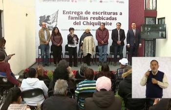 Entrega 354 escrituras a familias reubicadas del Chiquihuite