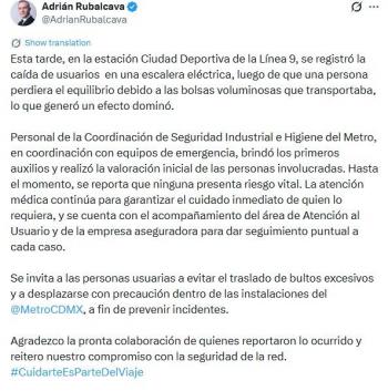 Adri&aacute;n Rubalcava asegura atenci&oacute;n inmediata tras ca&iacute;da en escaleras el&eacute;ctricas de la estaci&oacute;n Ciudad Deportiva