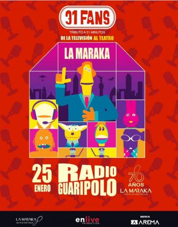 31 FANS LLEVA LA MAGIA DE 31 MINUTOS A LA MARAKA EN UNA FUNCI&Oacute;N IMPERDIBLE PARA TODA LA FAMILIA