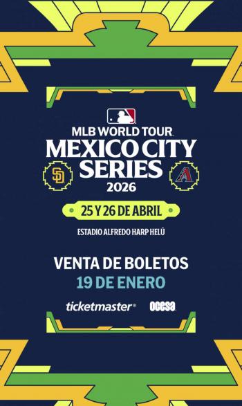 MEXICO CITY SERIES REGRESA EN 2026 CUANDO LOS D-BACKS Y PADRES SE ENFRENTEN EN EL ESTADIO ALFREDU HARP HEL&Uacute;