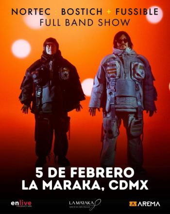 LA MARAKA RECIBE A NORTEC: BOSTICH + FUSSIBLE CON UN FULL BAND SHOW IMPERDIBL
