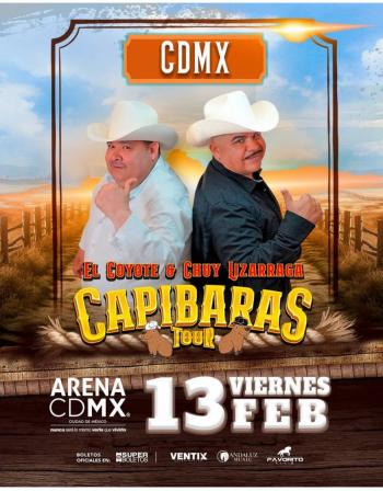 CHUY LIZ&Aacute;RRAGA Y EL COYOTE LLEGAN A LA ARENA CDMX EN EL MARCO DE “CAPIBARAS TOUR”