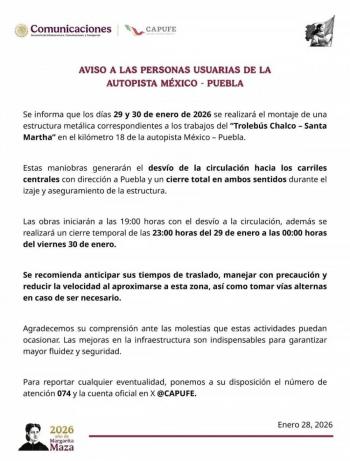 SICT y CAPUFE alertan por cierre nocturno en la autopista M&eacute;xico-Puebla por obras del Troleb&uacute;s Chalco-Santa Martha