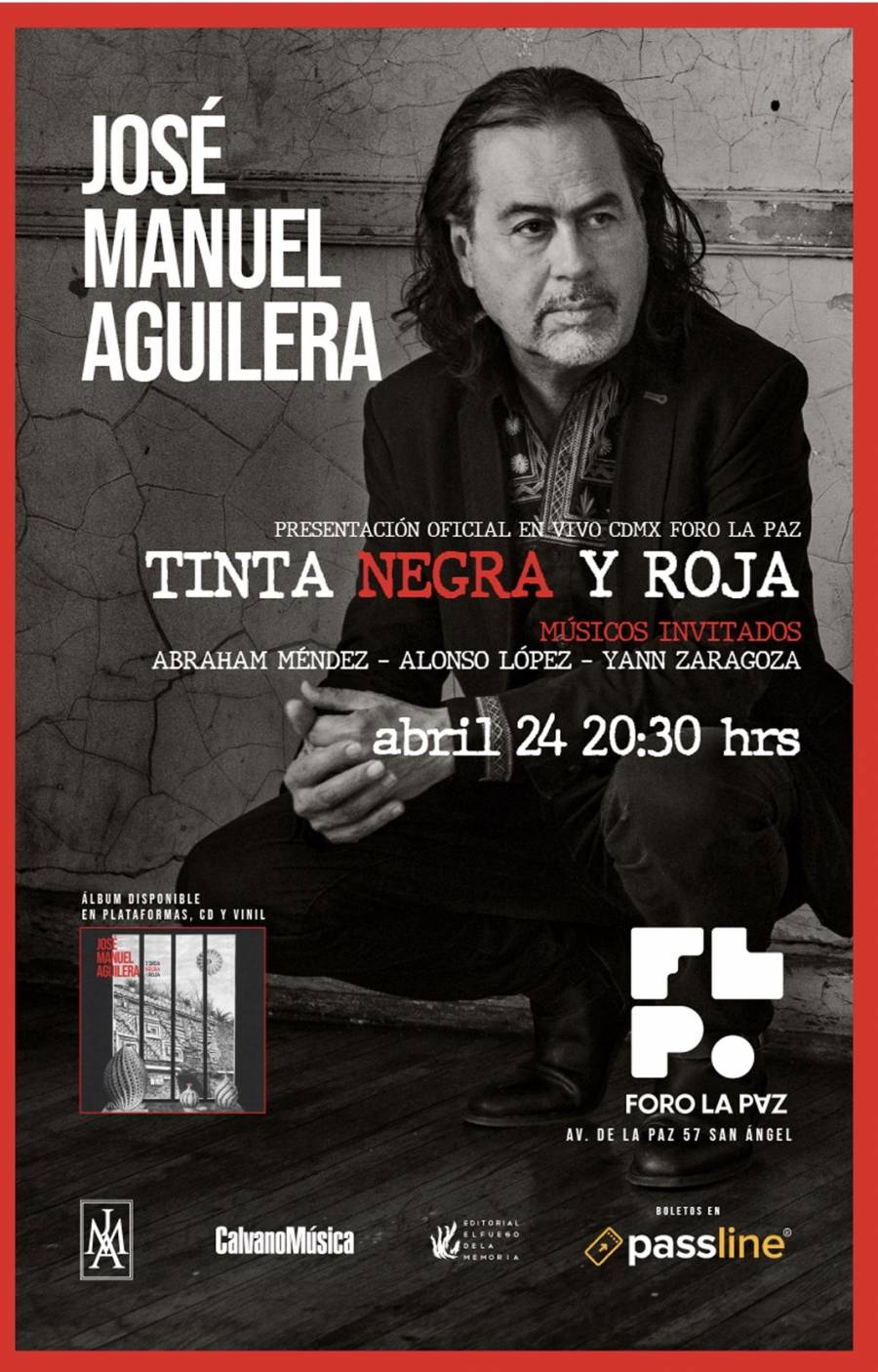 JOS&Eacute; MANUEL AGUILERA Presenta TINTA NEGRA Y ROJA EN VIVO