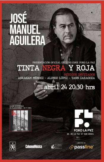 JOS&Eacute; MANUEL AGUILERA Presenta TINTA NEGRA Y ROJA EN VIVO