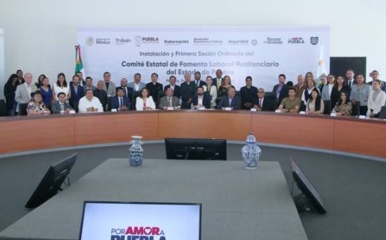 Puebla instala Comit&eacute; de Fomento Laboral Penitenciario para garantizar trabajo digno a personas privadas de la libertad