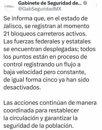 Bloqueos en Jalisco: reportan 21 puntos activos y 5 desactivados; fuerzas federales y estatales despliegan operativo