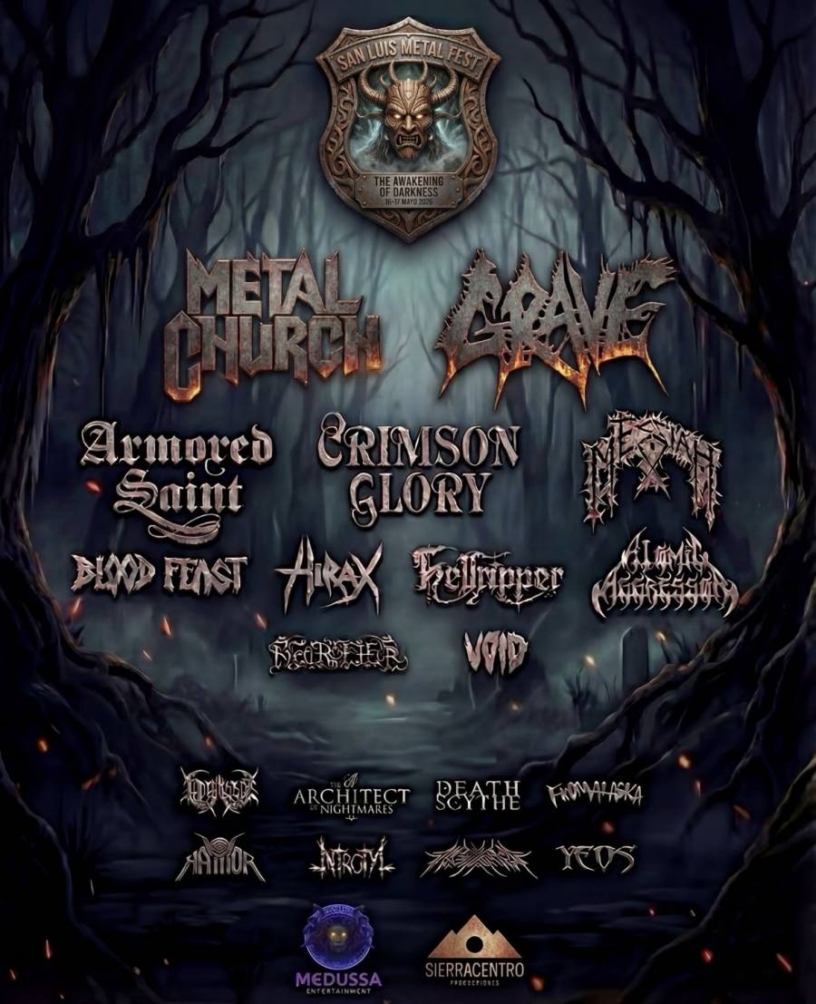 GRAVE, METAL CHURCH, MESSIAH, ARMORED SAINT Y BLOOD FEAST, ENTRE LOS NUEVOS CONFIRMADOS PARA EL SAN LUIS METAL FEST