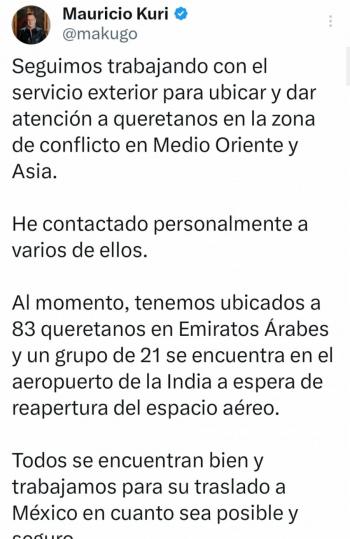 Mauricio Kuri reporta 104 queretanos localizados en Medio Oriente y Asia; 21 esperan en aeropuerto de India para regresar a M&eacute;xico