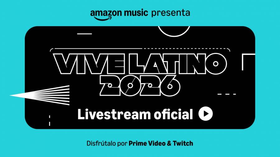 Vive Latino 2026 llega al mundo con un livestream global exclusivo de Amazon Music