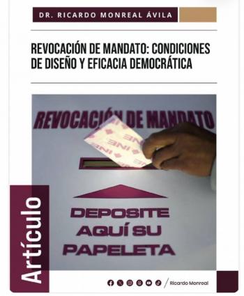 Revocaci&oacute;n de mandato presenta limitaciones y debe empatarse con elecciones intermedias para reducir costos y elevar participaci&oacute;n: Monreal