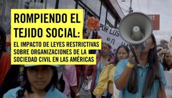 Amnist&iacute;a Internacional advierte impacto de leyes restrictivas en organizaciones civiles en Am&eacute;rica