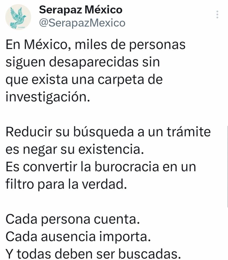 Serapaz advierte crisis de desapariciones, miles sin carpeta de investigaci&oacute;n; urge a replantear estrategia de seguridad