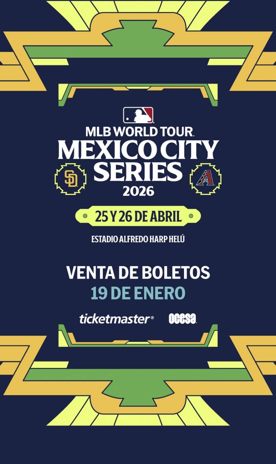 MEXICO CITY SERIES REGRESA EN 2026 CUANDO LOS D-BACKS Y PADRES SE ENFRENTEN EN EL ESTADIO ALFREDU HARP HELÚ