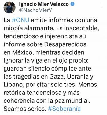 Mier acusa a la ONU de emitir informe “tendencioso” sobre desaparecidos en M&eacute;xico