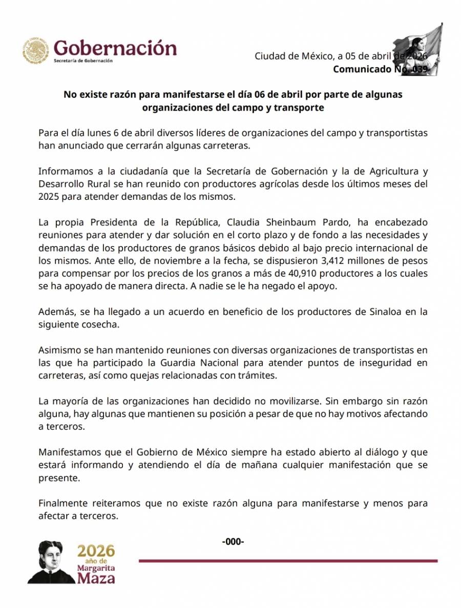 Gobierno federal descarta motivos para protestas de campo y transportistas