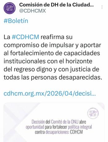 CDHCM advierte: decisi&oacute;n de la ONU abre ruta para enfrentar crisis de desapariciones