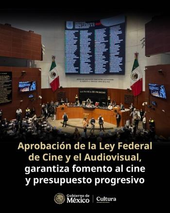 Senado aprueba Ley Federal de Cine y el Audiovisual impulsada por Claudia Sheinbaum