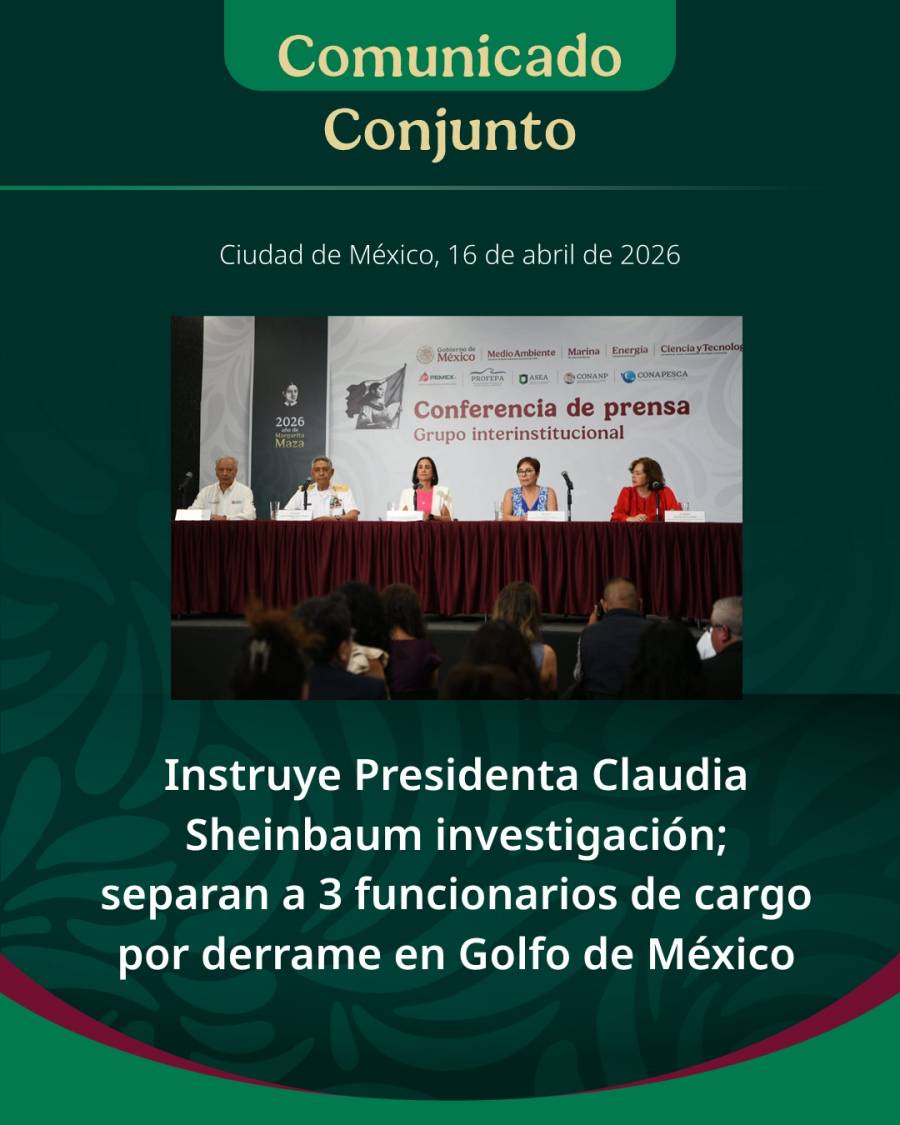 Separan a tres funcionarios por irregularidades en informes de derrame en Golfo y falla en cierres de v&aacute;lvulas de Pemex