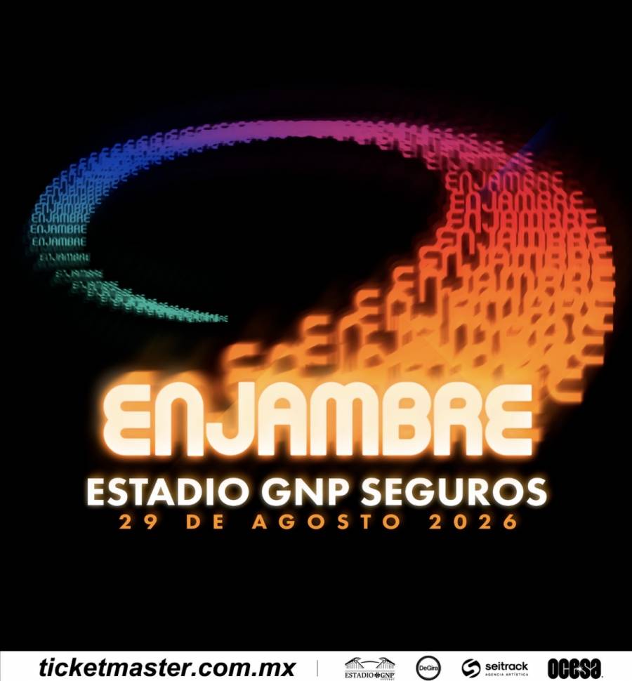 ENJAMBRE HACE HISTORIA: LA BANDA ANUNCIA SU PRIMER CONCIERTO EN SOLITARIO EN EL ESTADIO GNP SEGUROS