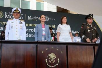 Claudia Sheinbaum encabeza aniversario de la defensa de Veracruz y llama a marinos a honrar la soberan&iacute;a