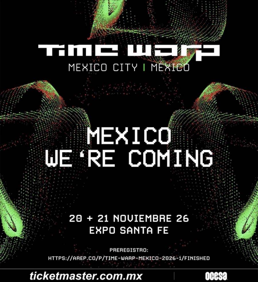 ¡TIME WARP: ¡UNO DE LOS FESTIVALES DE UNDERGROUND M&Aacute;S IMPORTANTES DEL MUNDO LLEGA A M&Eacute;XICO !