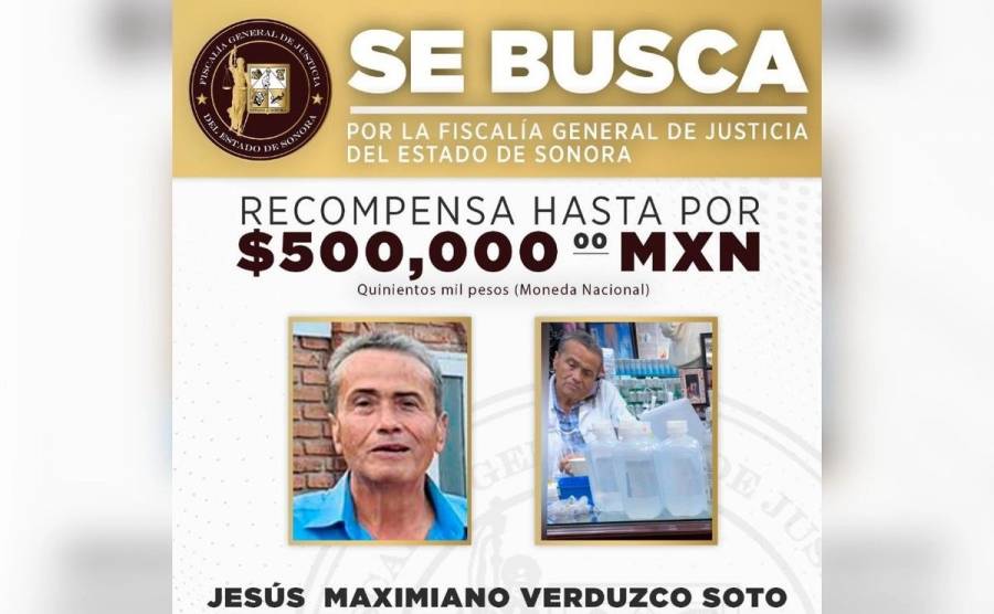 Fiscal&iacute;a de Sonora ofrece recompensa de 500 mil pesos por m&eacute;dico acusado de muertes por sueros intravenosos