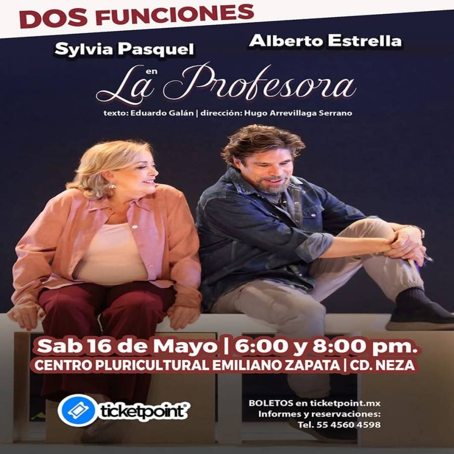 “LA PROFESORA” LLEGA A NEZAHUALCÓYOTL CON SYLVIA PASQUEL Y ALBERTO ESTRELLA