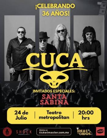 ¡CUCA CELEBRAR&Aacute; SUS 36 A&Ntilde;OS DE HISTORIA CON UNA NOCHE &Eacute;PICA EN EL TEATRO METROP&Oacute;LITAN JUNTO A SANTA SABINA!