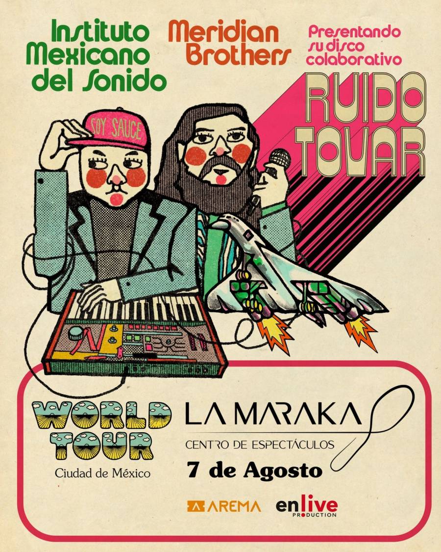 INSTITUTO MEXICANO DEL SONIDO Y MERIDIAN BROTHERS LLEVARÁN “RUIDO TOVAR” AL ESCENARIO CON UN SHOW ESPECIAL EN LA MARAKA