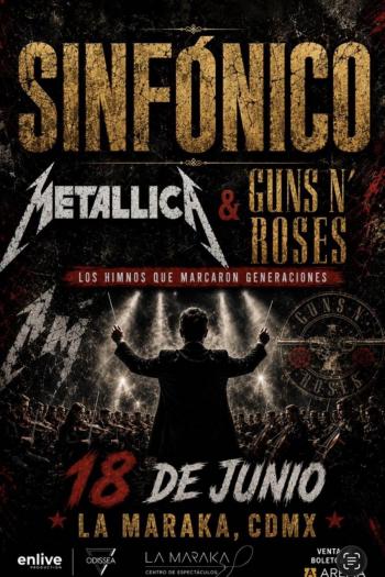ESTA SEMANA LLEGA EL TRIBUTOSINF&Oacute;NICO A METALLICA Y GUNS N' ROSES EN LA CDMX
