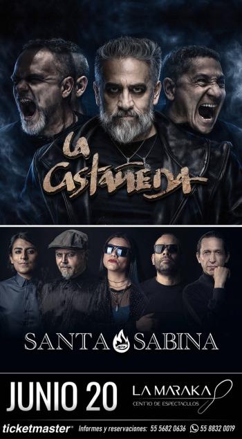 LA CASTA&Ntilde;EDA Y SANTA SABINA: DOS LEYENDAS DEL ROCK MEXICANO SE REENCUENTRAN EN LA MARAKA