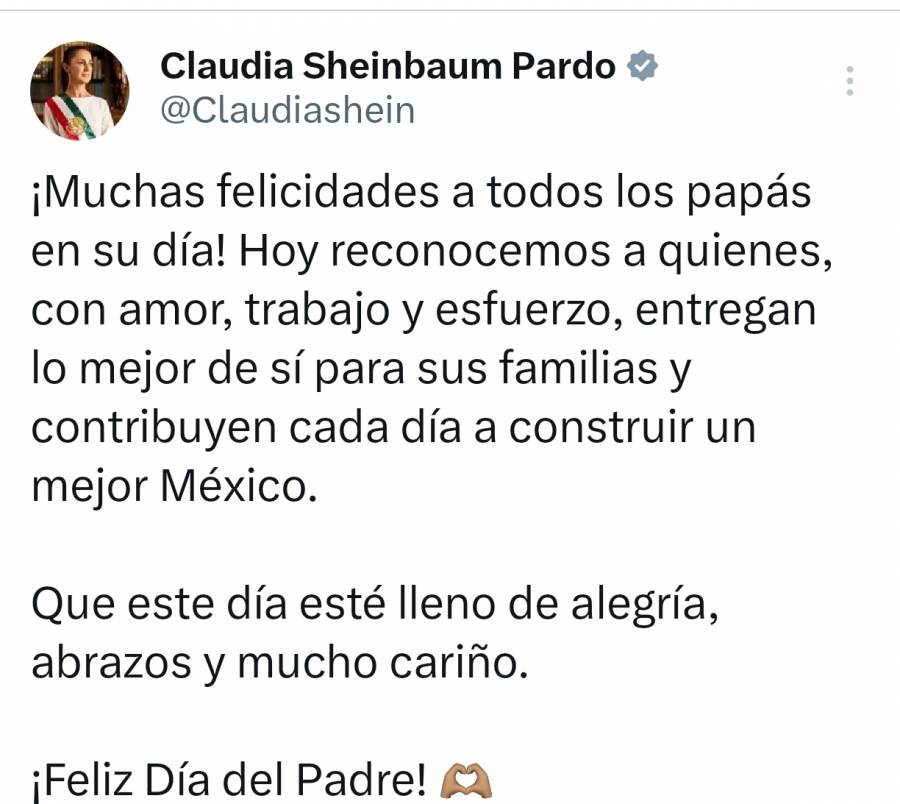 Sheinbaum destaca el amor y la entrega de los padres en la construcción de un mejor México