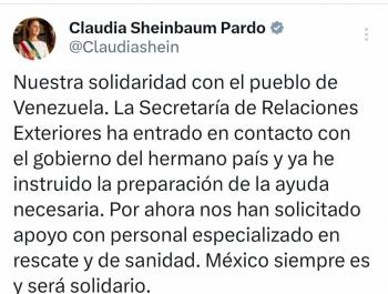 M&eacute;xico enviar&aacute; ayuda a Venezuela tras terremotos; Sheinbaum expresa solidaridad