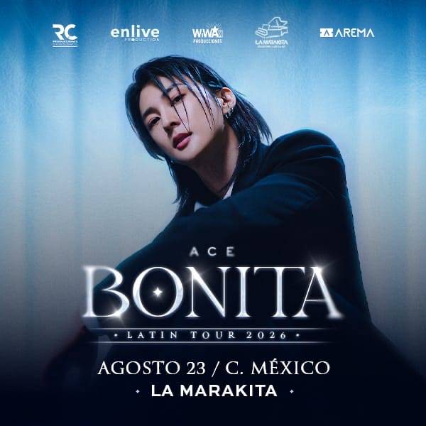 ¡ACE ESTÁ DE VUELTA! EL ÍDOLO DEL K-POP LLEGARÁ A LA MARAKITA EL 23 DE AGOSTO