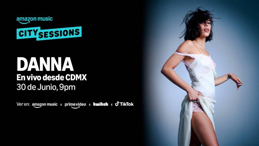 DANNA llega a Amazon Music City Sessions con un concierto exclusivo y transmisión global