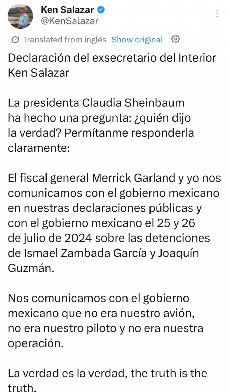 Ken Salazar responde a Sheinbaum y sostiene que dijo la verdad sobre la captura de “El Mayo” Zambada