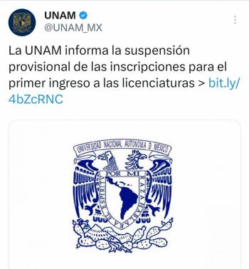 UNAM suspende provisionalmente inscripciones de nuevo ingreso a licenciaturas 2026-2027
