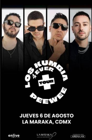 ENLIVE PRESENTA: LOS KUMBIA 4EVER + PEE WEE EN LA MARAKA