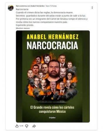 Anabel Hern&aacute;ndez anuncia “Narcocracia”, su nuevo libro con el testimonio de “El Grande”