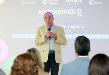 Exportaciones de Quer&eacute;taro crecen 14%; concluye taller para impulsar nuevas empresas