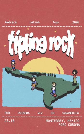 TIPLING ROCK ANUNCIA FECHAS EN GUADALAJARA Y MONTERREY COMO PARTE DE SU REGRESO A M&Eacute;XICO