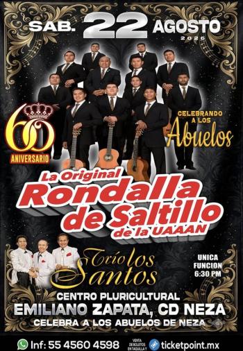 LA ORIGINAL RONDALLA DE SALTILLO CELEBRA A LOS ABUELOS EN NEZA