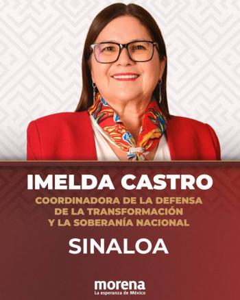Imelda Castro asume coordinaci&oacute;n de Morena en Sinaloa; va por la paz en la entidad