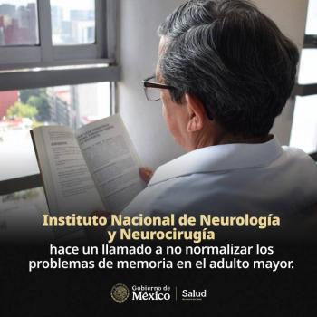 Instituto Nacional de Neurolog&iacute;a y Neurocirug&iacute;a hace un llamado a no normalizar los problemas de memoria en el adulto mayor