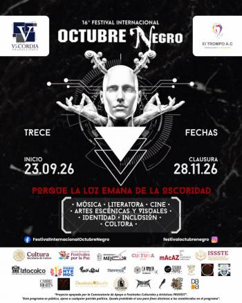 EL 16° FESTIVAL INTERNACIONAL OCTUBRE NEGRO ANUNCIA SU MONUMENTAL PROGRAMACI&Oacute;N 2026