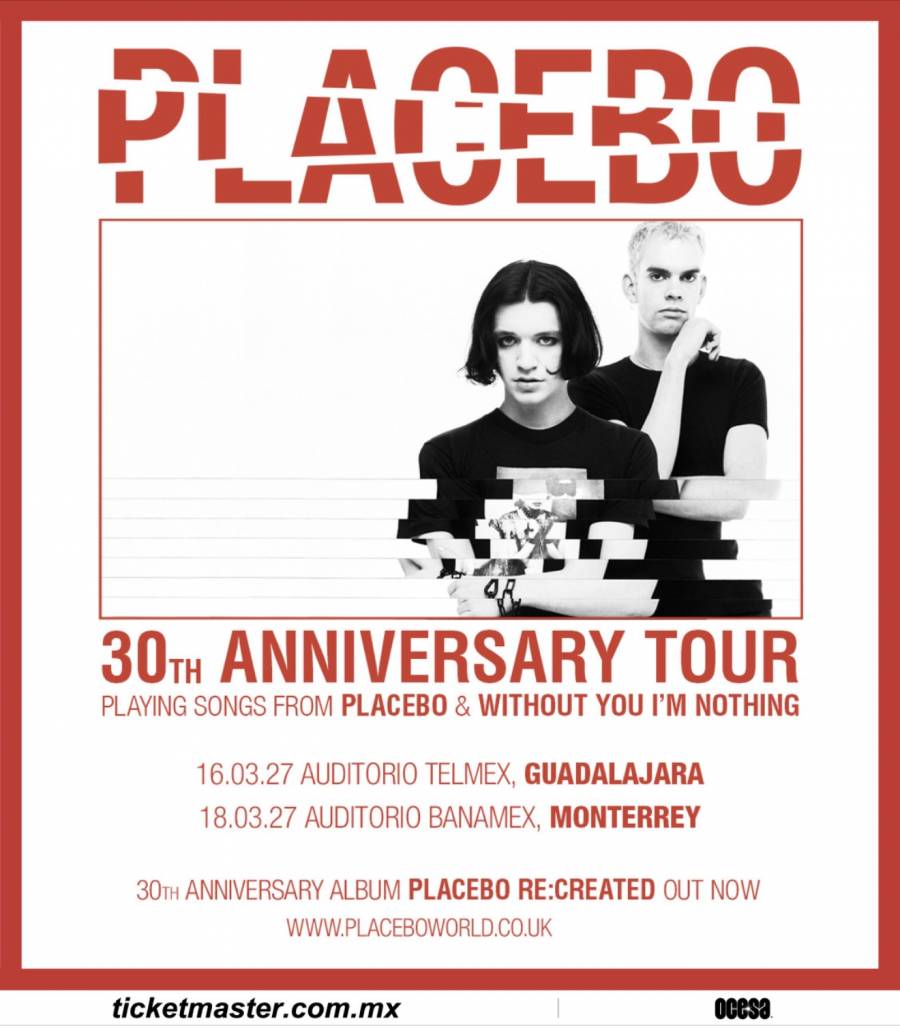 PLACEBO CELEBRA 30 AÑOS DE TRAYECTORIA CON SU REGRESO A MÉXICO EN 2027