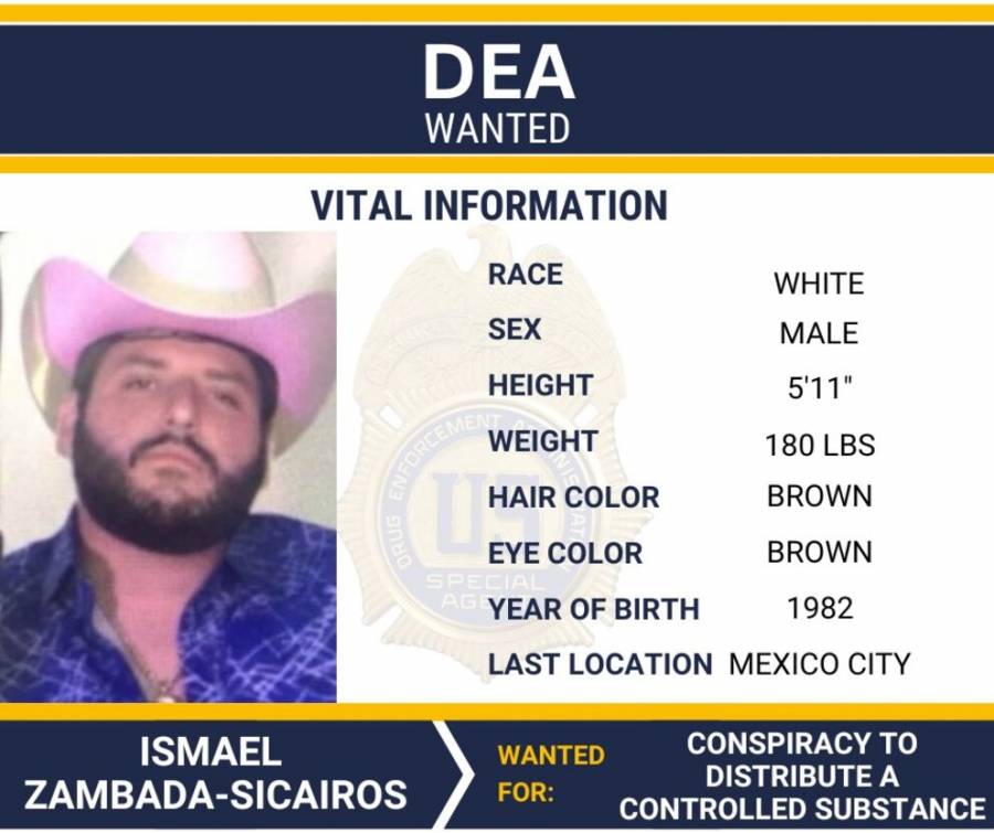 La DEA actualiza ficha de busqueda de El Mayito Flaco y ubica su paradero en la Ciudad de Mexico