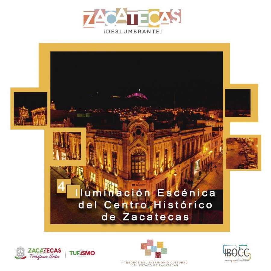 7 Tesoros del Patrimonio Cultural del Estado de Zacatecas